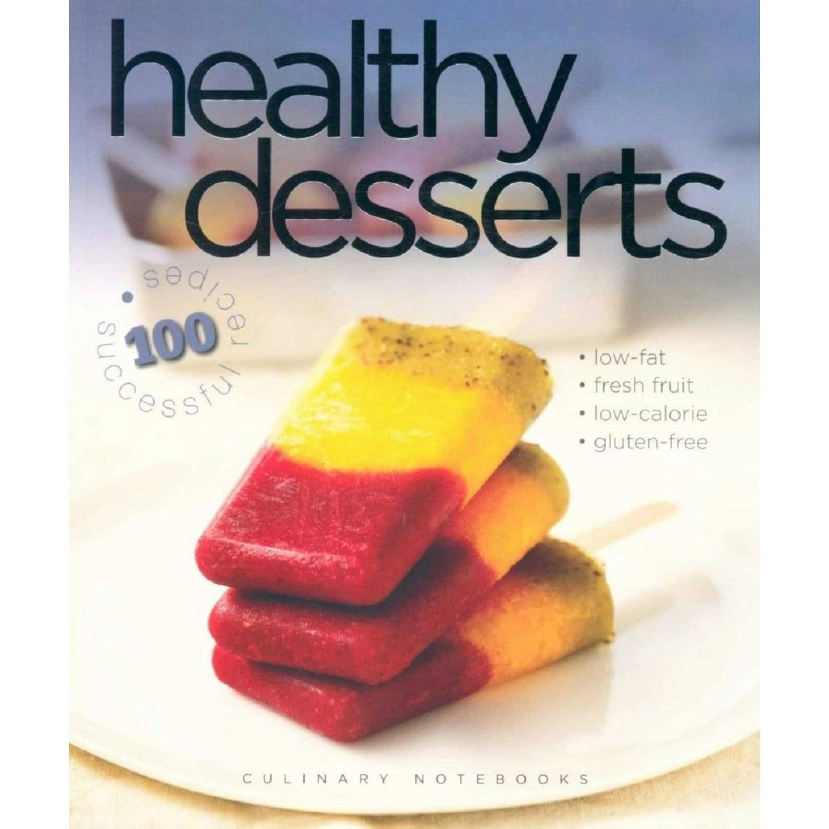 Promotional Healthy Desserts