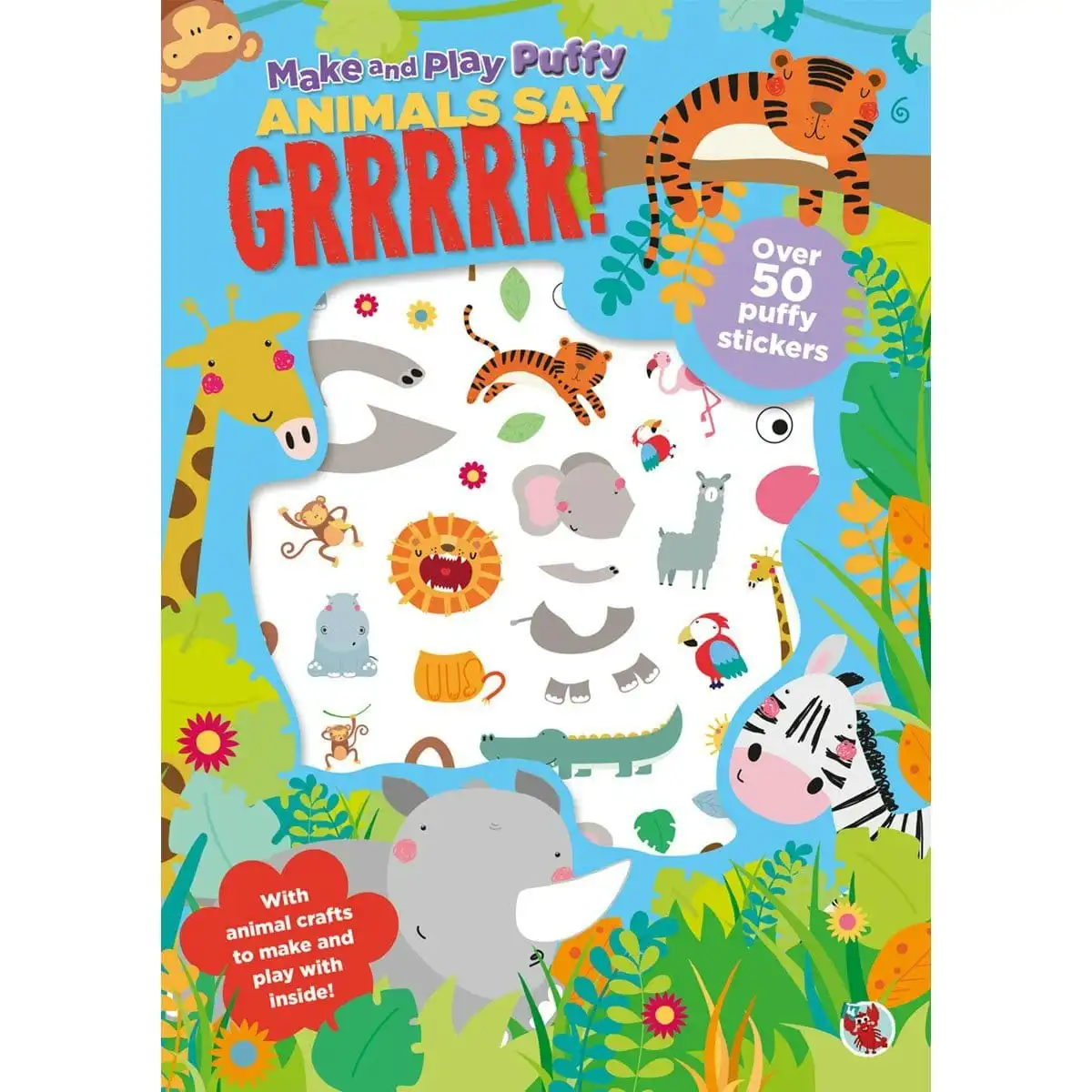 Puffy Stickers: Animals Say Grrr