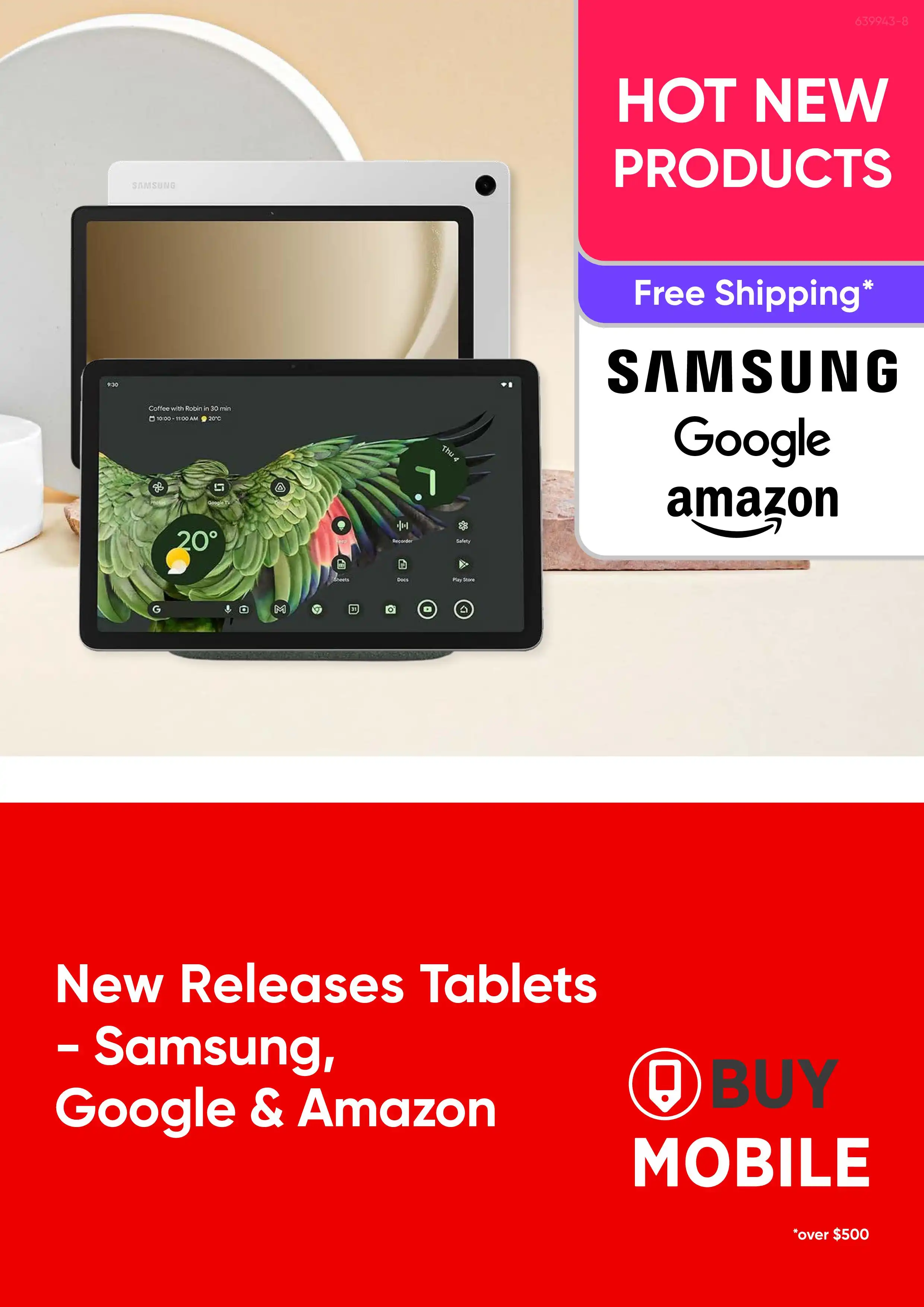 Tablets- Samsung, Google & Amazon new Releases